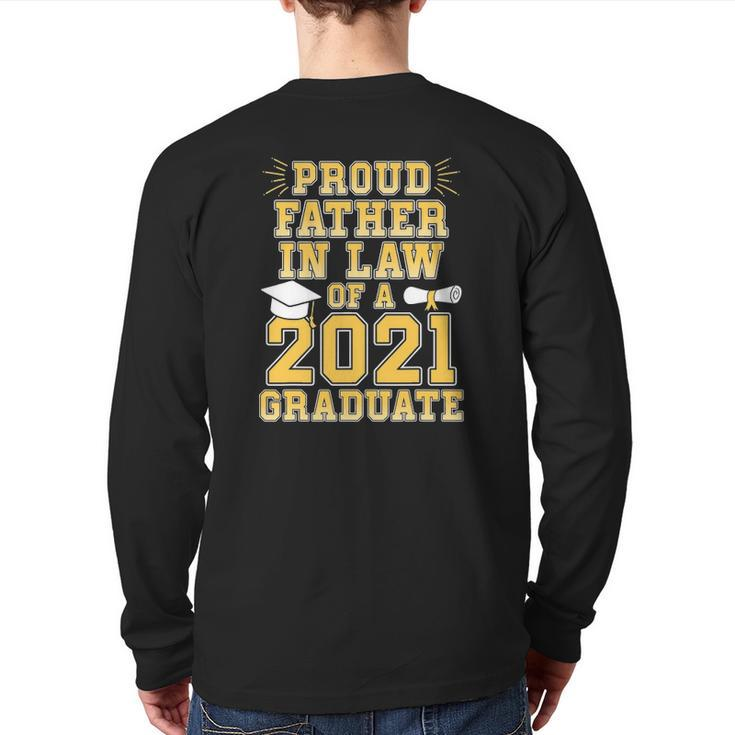 Mens Proud Father In Law Of A 2021 Graduate School Graduation Back Print Long Sleeve T-shirt