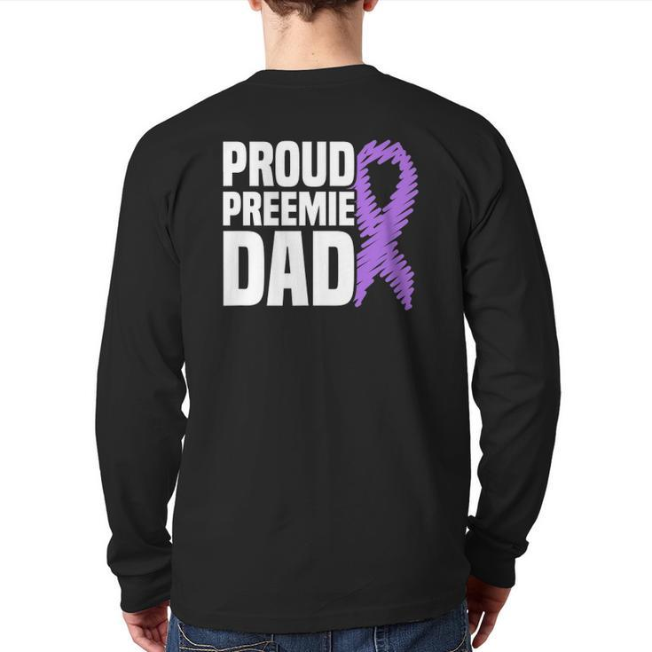 Mens Proud Preemie Dad Nicu Premature Birth Prematurity Awareness Back Print Long Sleeve T-shirt