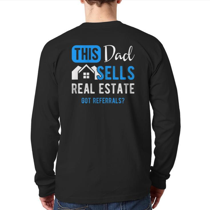 Mens Real Estate Agent Men Dad Realtor Back Print Long Sleeve T-shirt