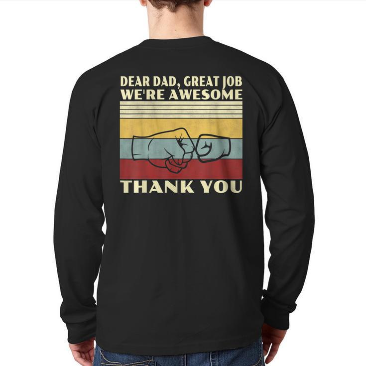 Mens Retro Dear Dad Great Job We're Awesome Thank You Vintage Back Print Long Sleeve T-shirt