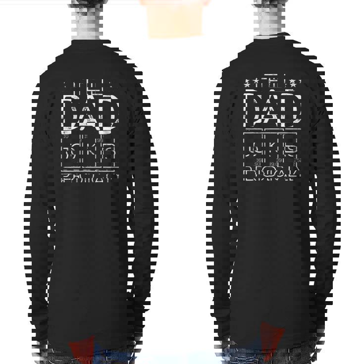 Mens I Tell Dad Jokes Periodically Chemistry Dad Jokes Back Print Long Sleeve T-shirt