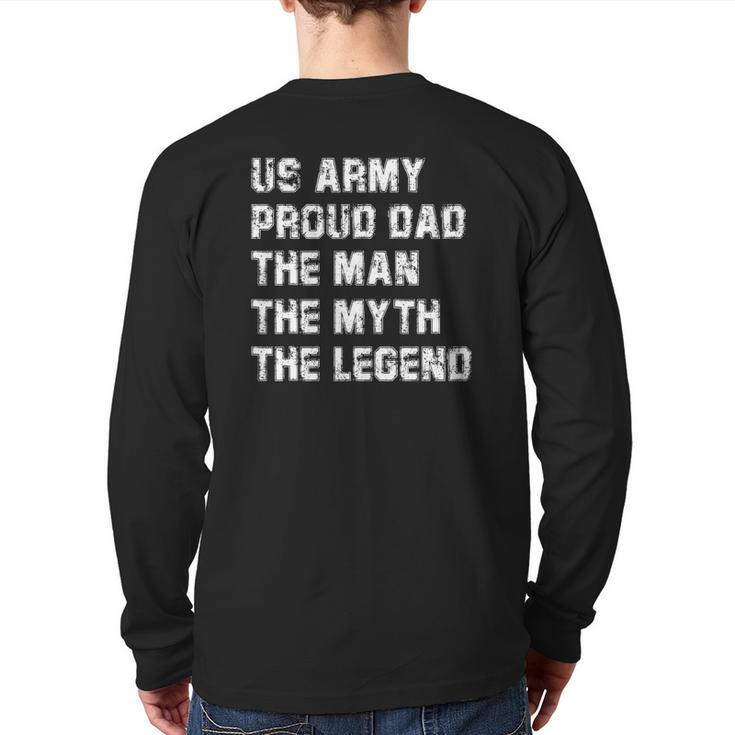 Mens US Army Proud Dad The Man The Myth The Legend  Back Print Long Sleeve T-shirt
