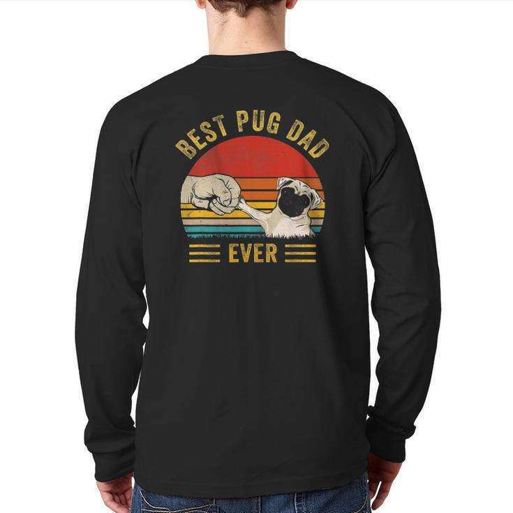 Mens Vintage Best Pug Dad Ever Pug Lover Father's Day Back Print Long Sleeve T-shirt