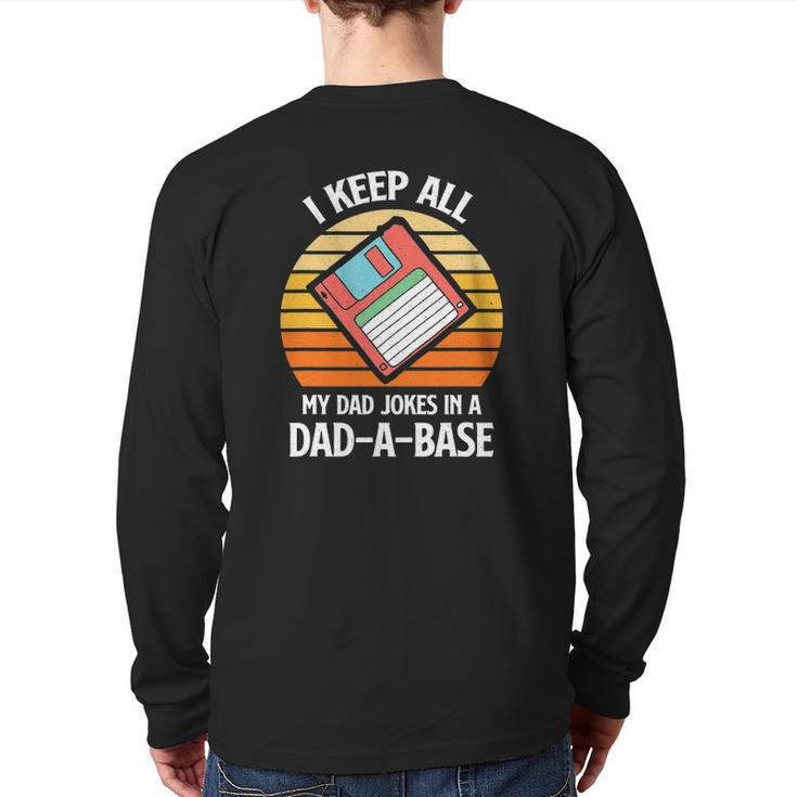 Mens Vintage Father's Day I Keep All My Dad Jokes In A Dad A Base Back Print Long Sleeve T-shirt