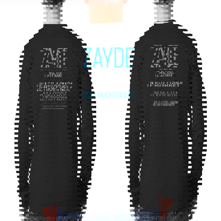 Mens Zayde Like A Regular Grandpa Definition Cooler Back Print Long Sleeve T-shirt