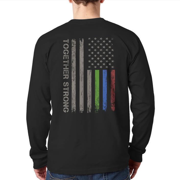 Military Thin Line Usa Flag Green Blue Red Together Strong Back Print Long Sleeve T-shirt