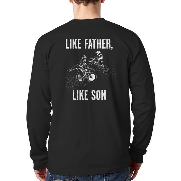 Motocross Dirt Biking Like Father Like Son Matching Back Print Long Sleeve T-shirt