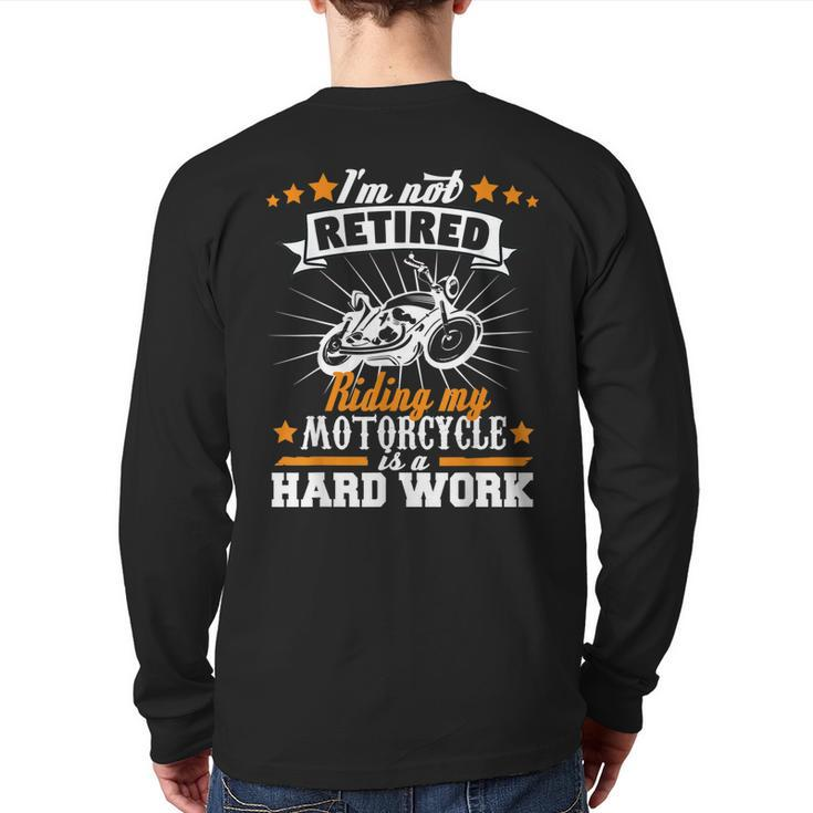 Motorcycle Biker Retirement Grandpa Retired Back Print Long Sleeve T-shirt