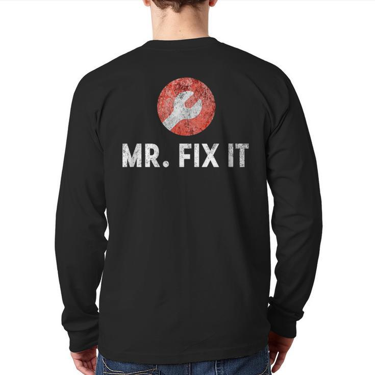 Mr Fix It Plumber For Dad Back Print Long Sleeve T-shirt