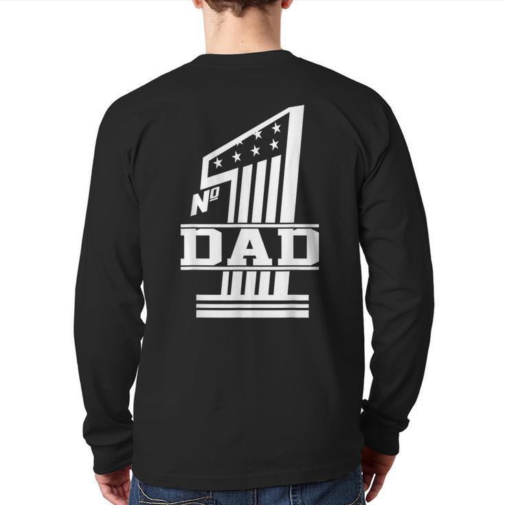Number 1 Dad Fathers Day Back Print Long Sleeve T-shirt