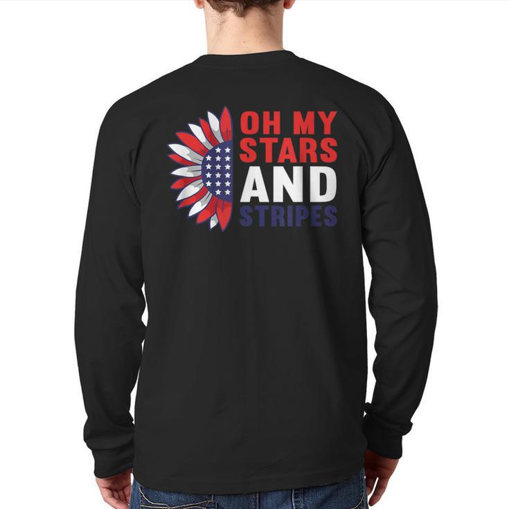Oh My Stars And Stripes Usa Patriotic American 4Th Of July Back Print Long Sleeve T-shirt