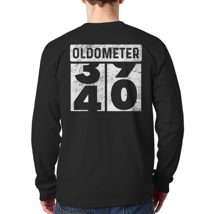Oldometer Odometer 40Th Birthday 40 Yrs Old Joke Back Print Long Sleeve T-shirt