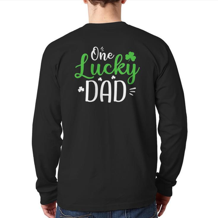 One Lucky Dad St Patrick's Day Daddy Back Print Long Sleeve T-shirt