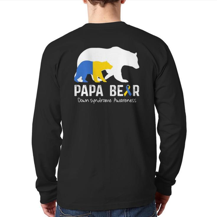 Papa Bear Support Down Syndrome Awareness Father's Day Back Print Long Sleeve T-shirt