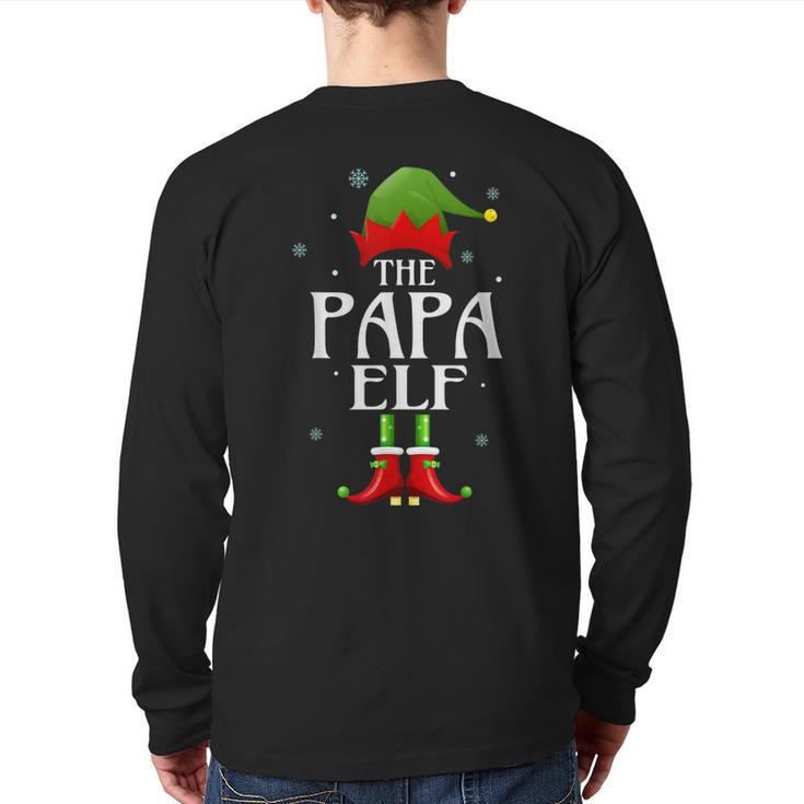 Papa Elf Xmas Matching Family Group Christmas Party Pajama Back Print Long Sleeve T-shirt