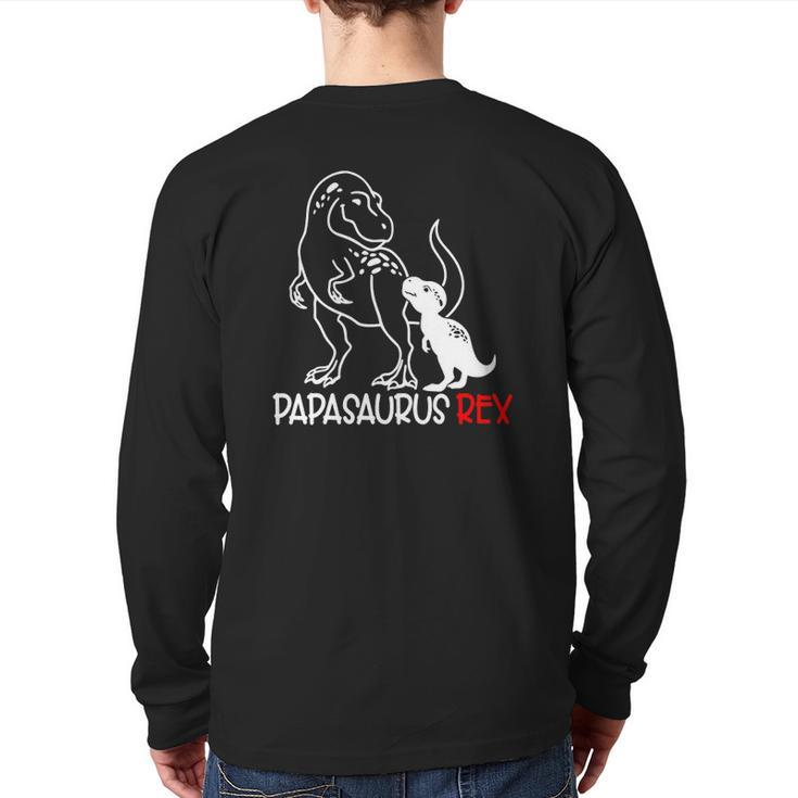 Papasaurusrex Dinosaur Papa Saurus Father's Day Back Print Long Sleeve T-shirt