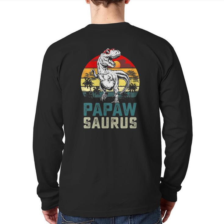 Papawsaurusrex Dinosaur Papaw Saurus Fathers Day Back Print Long Sleeve T-shirt