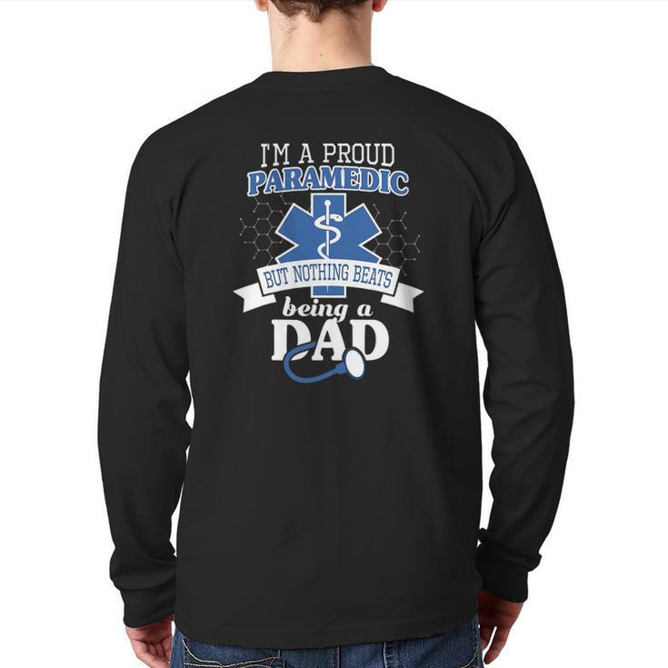 Paramedic And Proud Dad Cool For Daddy Emt Father Back Print Long Sleeve T-shirt