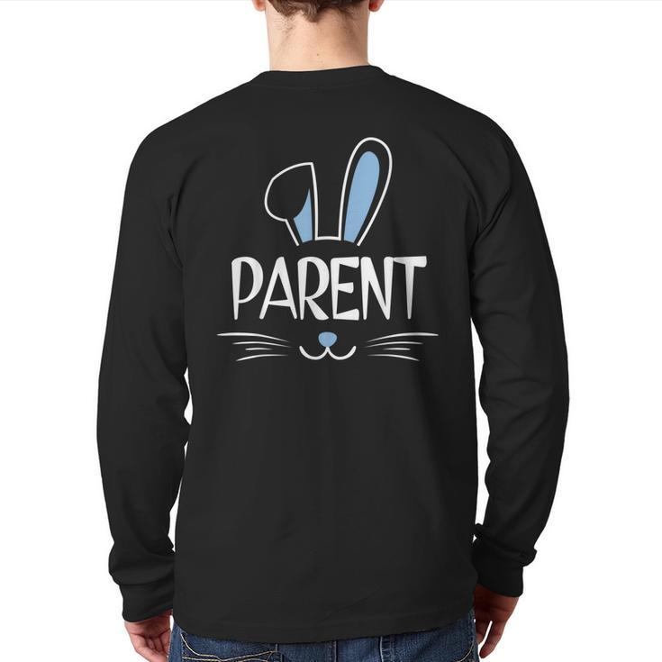 Parent Bunny Rabbit Face Family Group Easter Father Day Back Print Long Sleeve T-shirt
