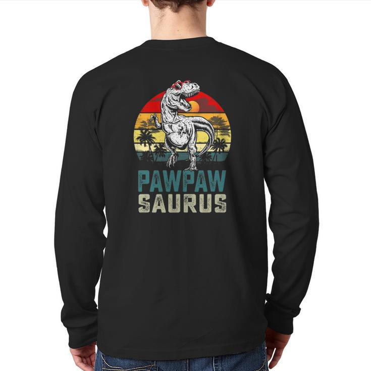 Pawpawsaurusrex Dinosaur Pawpaw Saurus Father's Day Back Print Long Sleeve T-shirt