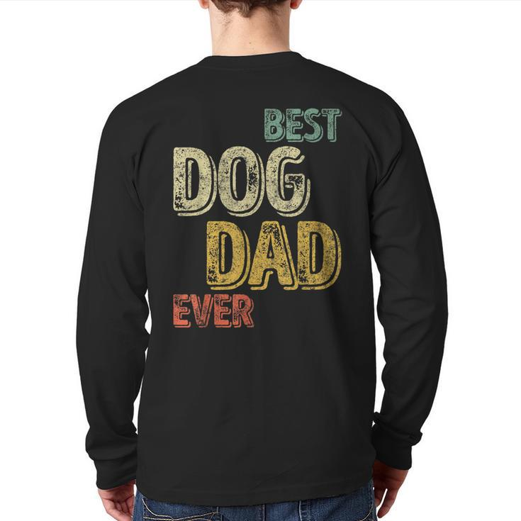 Perfect Xmas Mens Quote Best Dog Dad Ever Back Print Long Sleeve T-shirt