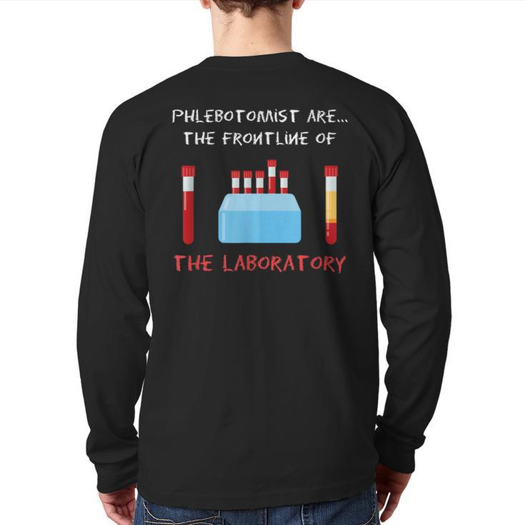 Phlebotomist Phlebotomy Laboratory Blood Donor Syringe Back Print Long Sleeve T-shirt