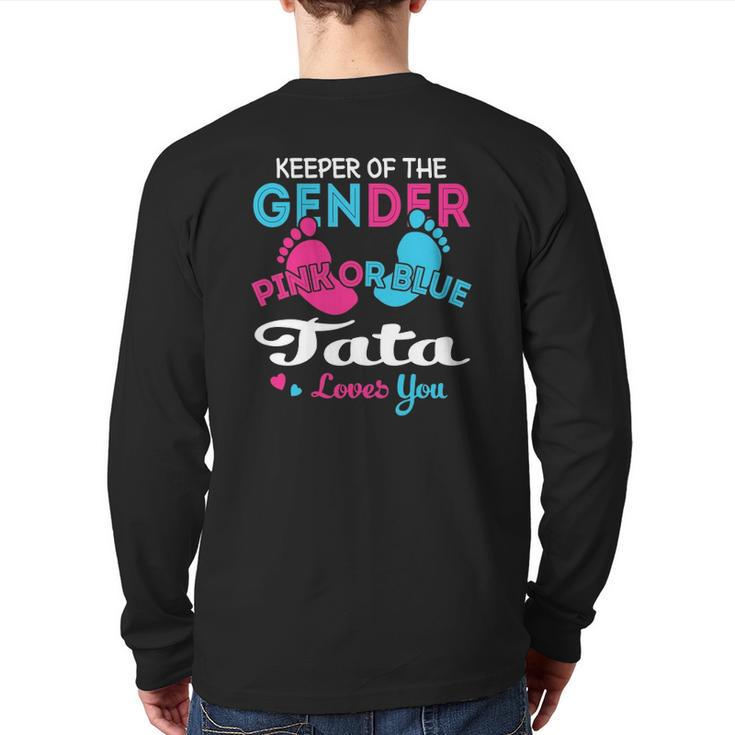 Pink Or Blue Tata Loves You Gender Reveal Back Print Long Sleeve T-shirt