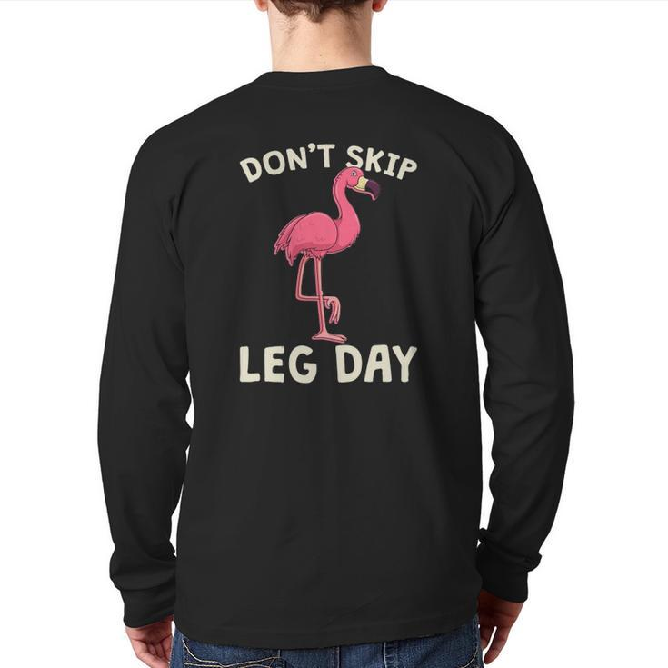 Pink Flamingo Workout Don't Skip Leg Day Gym Fitness Back Print Long Sleeve T-shirt