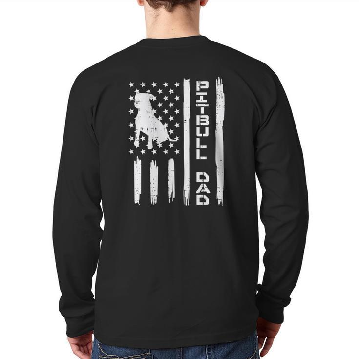 Pitbull Dad Flag Vintage Patriotic Dog Lover Owner Men Back Print Long Sleeve T-shirt