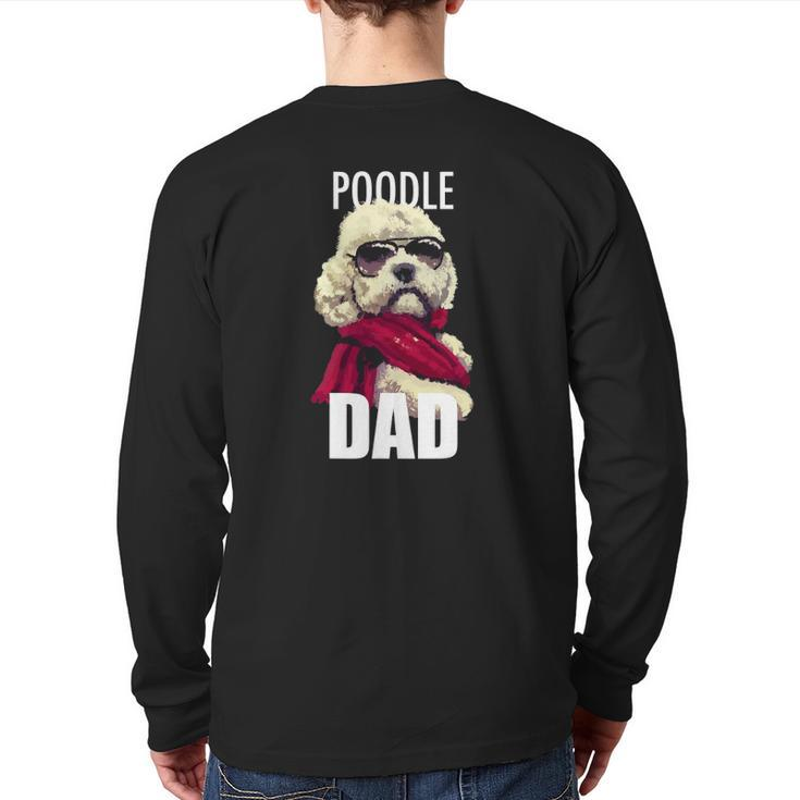 Poodle Dad Dogtee Back Print Long Sleeve T-shirt