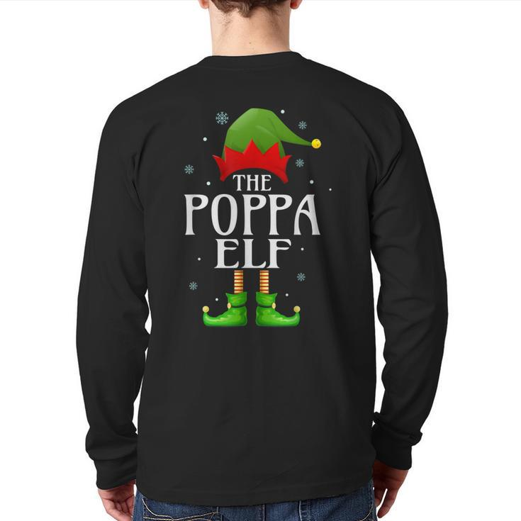 Poppa Elf Xmas Matching Family Group Christmas Grandpa Back Print Long Sleeve T-shirt