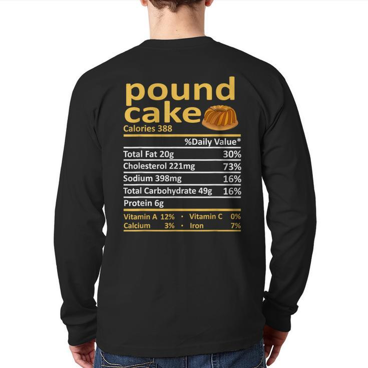 Pound Cake Nutrition Food Thanksgiving Costume Christmas Back Print Long Sleeve T-shirt