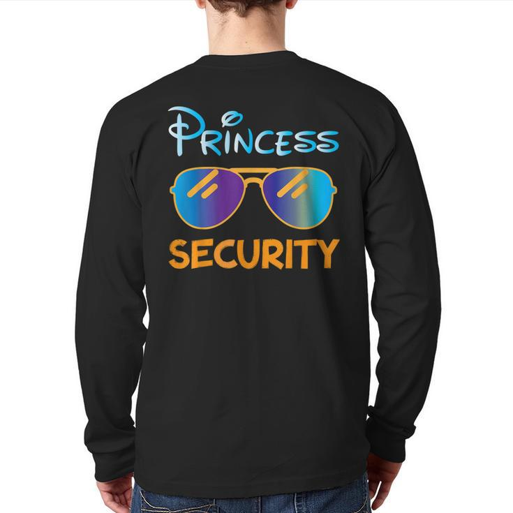 Princess Security Perfects Presents For Dad Or Boyfriend Back Print Long Sleeve T-shirt