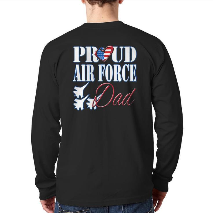 Proud Air Force Dad Us Heart Military Father's Day Men Back Print Long Sleeve T-shirt