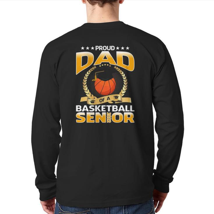 Proud Dad Of A Basketball Senior Back Print Long Sleeve T-shirt