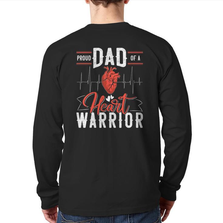 Proud Dad Of A Heart Warrior Heart Attack Survivor Recovery Back Print Long Sleeve T-shirt
