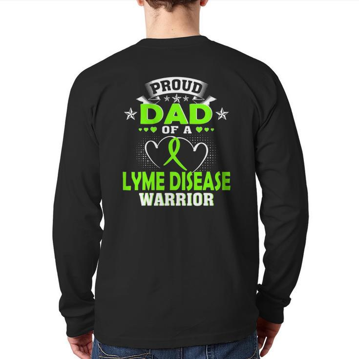 Proud Dad Of A Lyme Disease Warrior Back Print Long Sleeve T-shirt