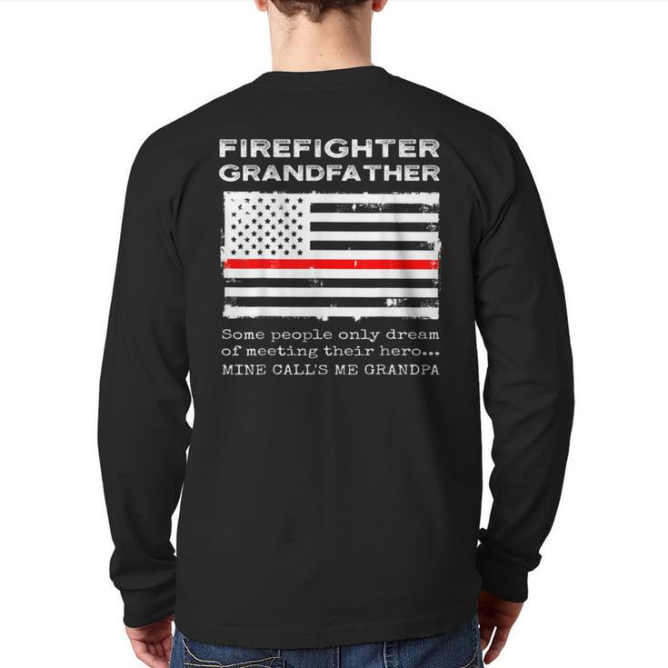 Proud Firefighter Grandfather Fireman Grandpa Back Print Long Sleeve T-shirt