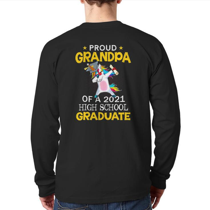 Proud Grandpa Of A 2021 High School Graduate Unicorn Back Print Long Sleeve T-shirt