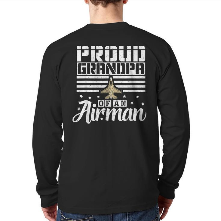 Proud Grandpa Of An Airman Grandfather Father Uncle  Back Print Long Sleeve T-shirt
