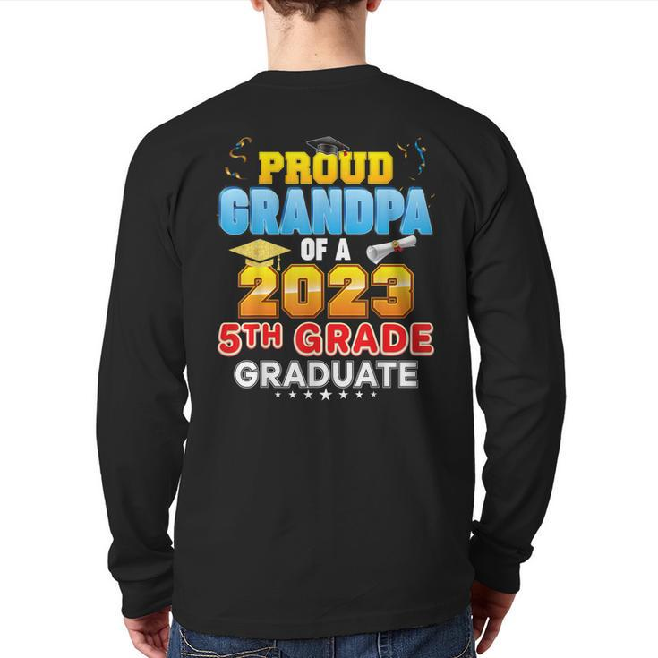 Proud Grandpa Of A Class 2023 5Th Grade Graduate Last Day Back Print Long Sleeve T-shirt