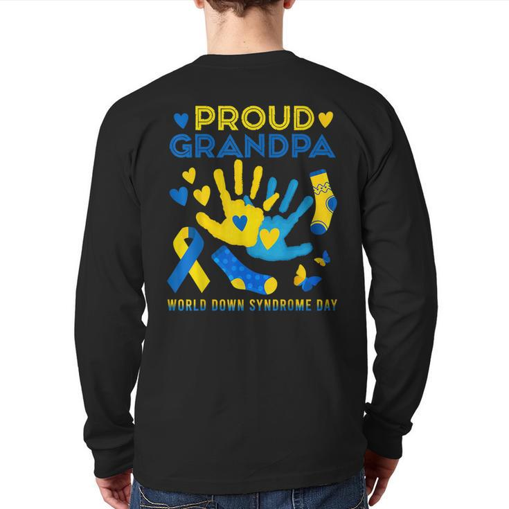 Proud Grandpa T21 World Down Syndrome Awareness Day Ribbon Back Print Long Sleeve T-shirt