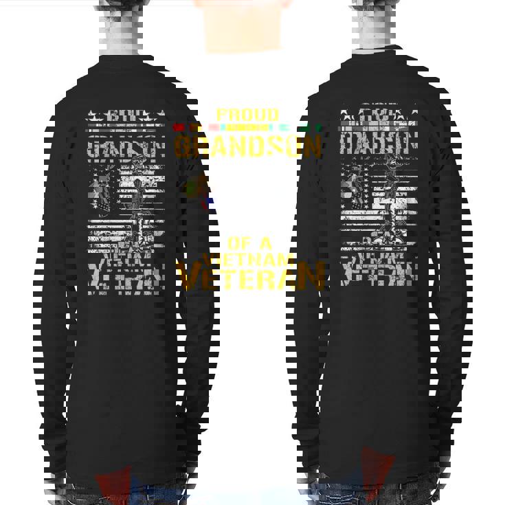 Proud Grandson Of A Vietnam Veteran Vietnam War Vet Back Print Long Sleeve T-shirt