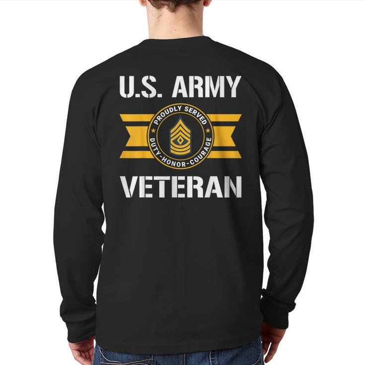 Proudly Served Us Army Veteran E8 First Sergeant Back Print Long Sleeve T-shirt
