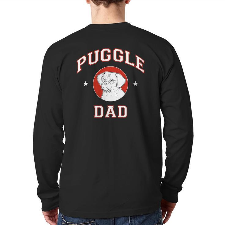 Puggle Dad Puggle Owner Back Print Long Sleeve T-shirt