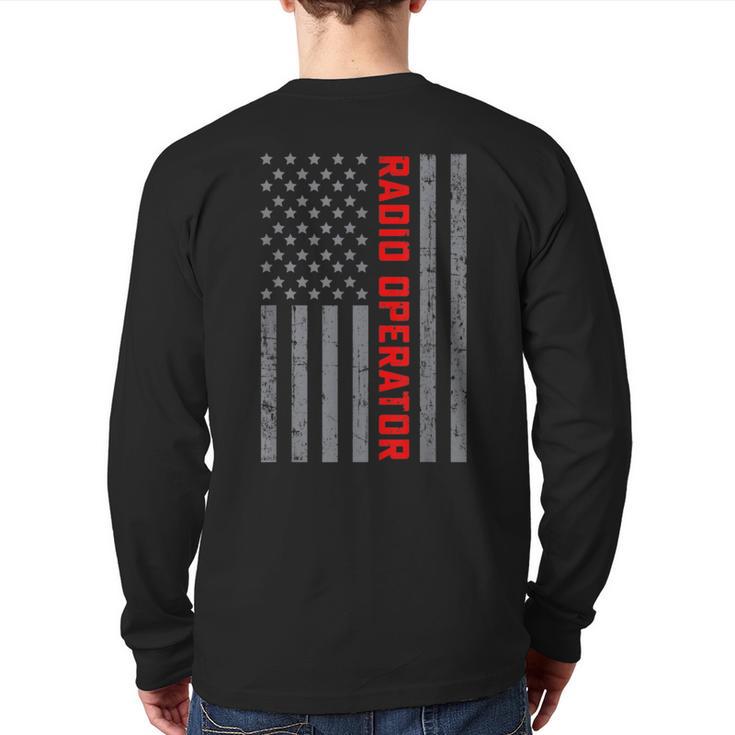 Radio Operator Vintage Us Flag For Dad Back Print Long Sleeve T-shirt