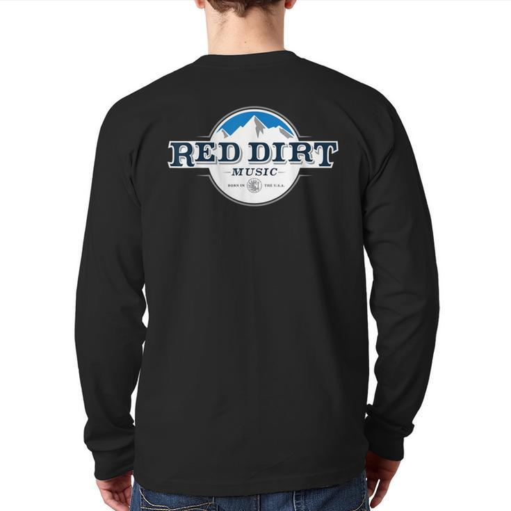 Red Dirt Mountain Country Music Back Print Long Sleeve T-shirt