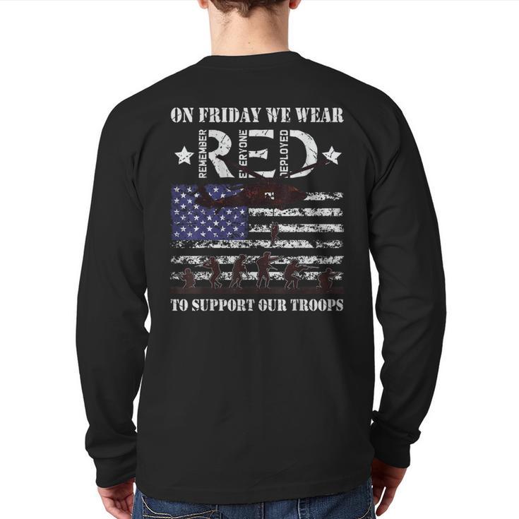 Red Friday Support Our Troops Deployed Veteran Us Flag Back Print Long Sleeve T-shirt