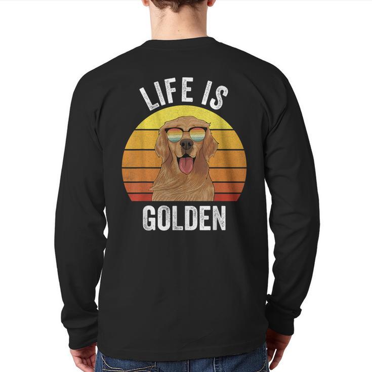 Retro Life Is Golden Golden Retriever Dog Back Print Long Sleeve T-shirt