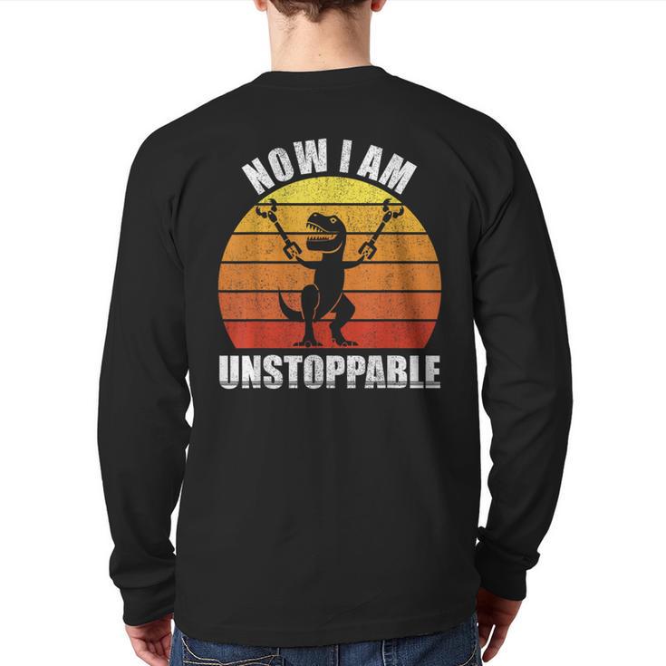 Retro Now I Am Unstoppable T-Rex Vintage Back Print Long Sleeve T-shirt